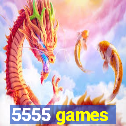 5555 games